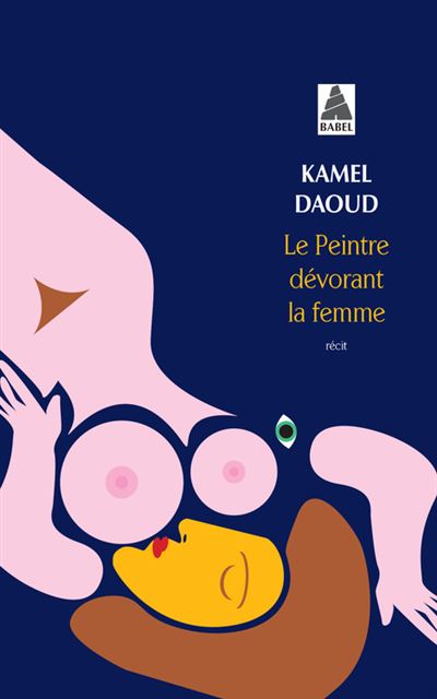 Le Peintre dévorant la femme (babel)