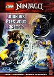 Lego ninjago joueurs êtes-vous prêts ?
