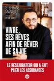 Vivre ses rêves afin de rêver de sa vie