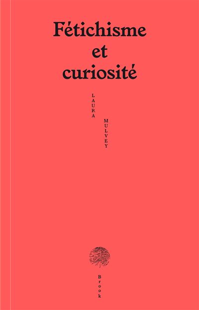 Fétichisme et curiosité