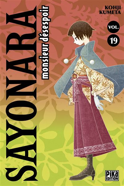 Sayonara Monsieur Desespoir Tome 19 Sayonara Monsieur Desespoir Koji Kumeta Koji Kumeta Broche Achat Livre Ou Ebook Fnac