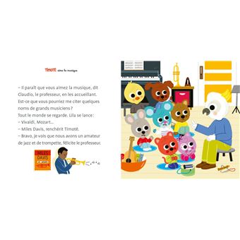 Timoté aime la musique (Écoute aussi l'histoire)