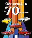 Generation 70 en 70 voitures