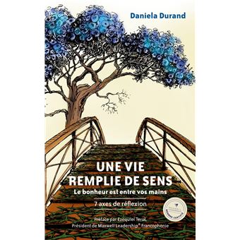 Une vie remplie de sens