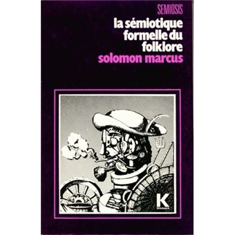 La Sémiotique formelle du folklore