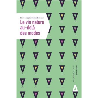 Le vin nature au-delà des modes