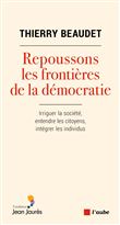 Repoussons les frontières de la démocratie