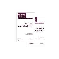 Graphes et applications les 2 volumes traite ic2 serie infor