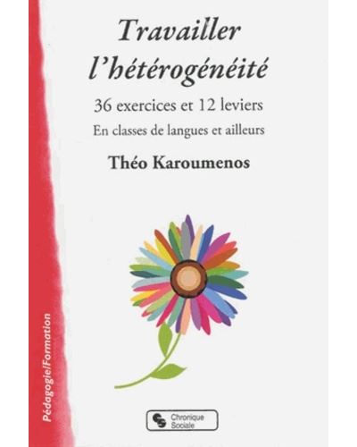 Travailler l'hétérogénéité en classe
