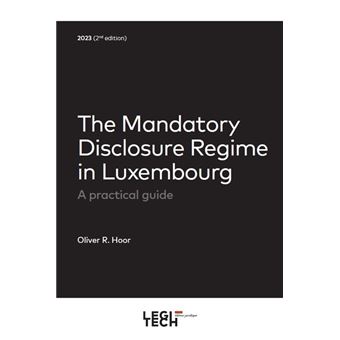 The Mandatory Disclosure Regime in Luxembourg