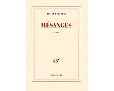 Mésanges - Régine Detambel - broché