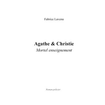 Agathe & Christie  Mortel enseignement
