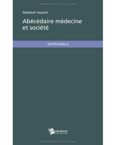 Abécédaire médecine et société