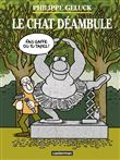 Le Chat - Le Chat déambule