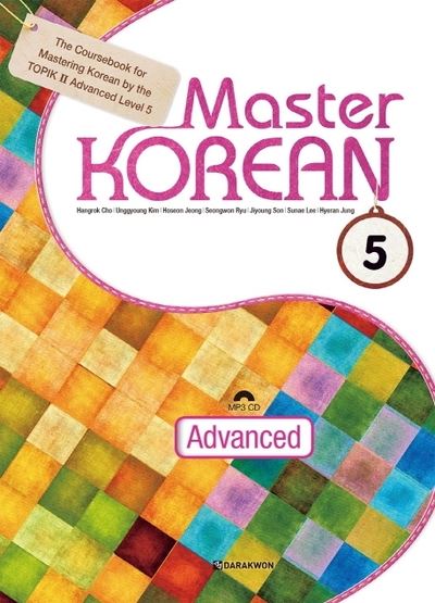 Master Korean 5 Advanced Niveau C1 -  Collectif - Livre CD