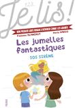 Les jumelles fantastiques - SOS sirène