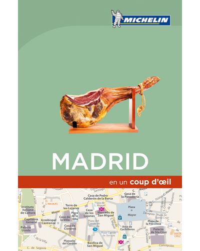 MADRID 2017 EN UN COUP D'OEIL