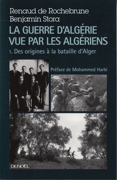 La guerre d'Algérie vue par les algériens