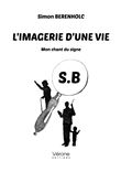 L'imagerie d'une vie - Mon chant du signe