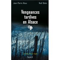 Vengeances tardives en Alsace