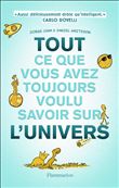 Tout ce que vous avez toujours voulu savoir sur l'Univers