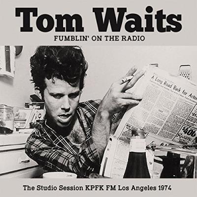 Fumblin’ on the radio radio broadcast Los Angeles 1974