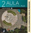 Aula Internacional Plus 2 - Livre du professeur