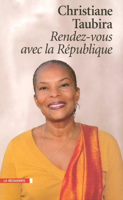 Rendez-vous avec la République - Christiane Taubira - broché