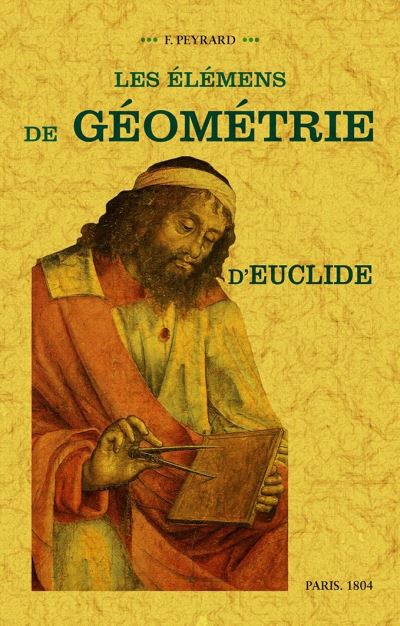 Les élémens De Géométrie D'Euclide - Broché - Euclide - Achat Livre | Fnac