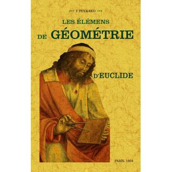 Les élémens de géométrie d'Euclide - 1