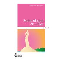 Romantique Zhu Hai