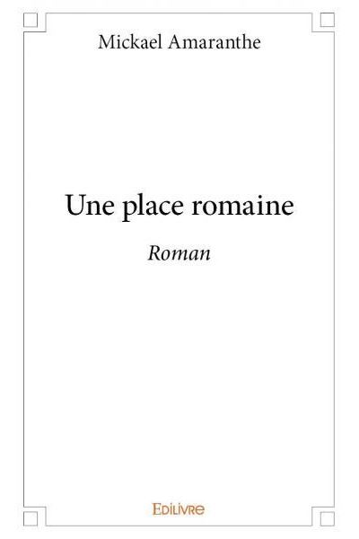 Une place romaine
