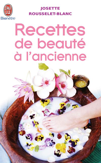 La beauté à l'ancienne