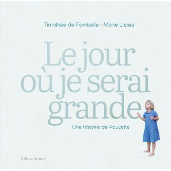 Le jour où je serai grande