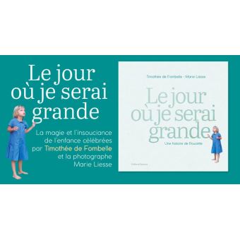 Le jour où je serai grande