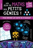 Mes jeux de maths des petits génies CM1