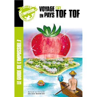 Voyage en pays Tof Tof