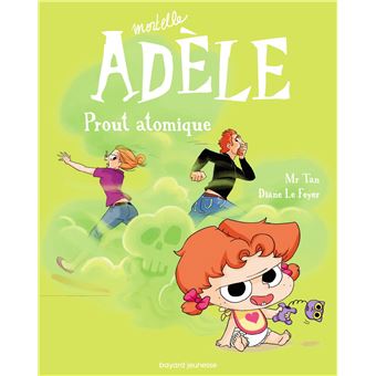 Mortelle Adèle - Prout atomique Tome 14 - BD Mortelle Adèle - Tome