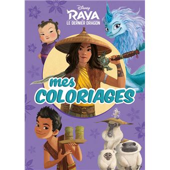 RAYA ET LE DERNIER DRAGON - Mes Coloriages - Disney