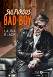 Sulfurous Bad Boy