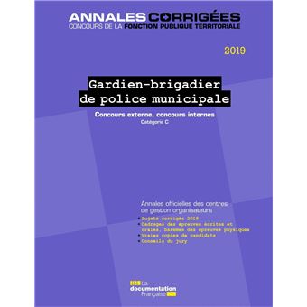 Gardien-brigadier de police municipale 2019 - Concours  catégorie c