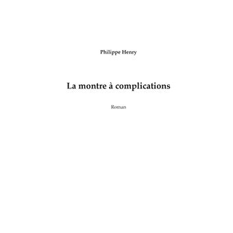 La montre à complications