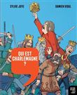 Qui est Charlemagne ?