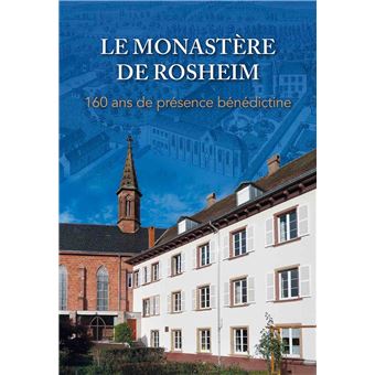 Le Monastère de Rosheim