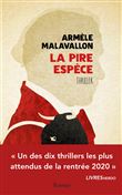 La pire espèce