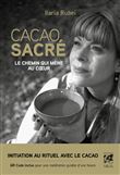 Cacao sacré - Le chemin qui mène au coeur