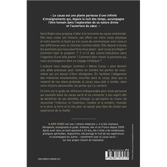 Cacao sacré - Le chemin qui mène au coeur