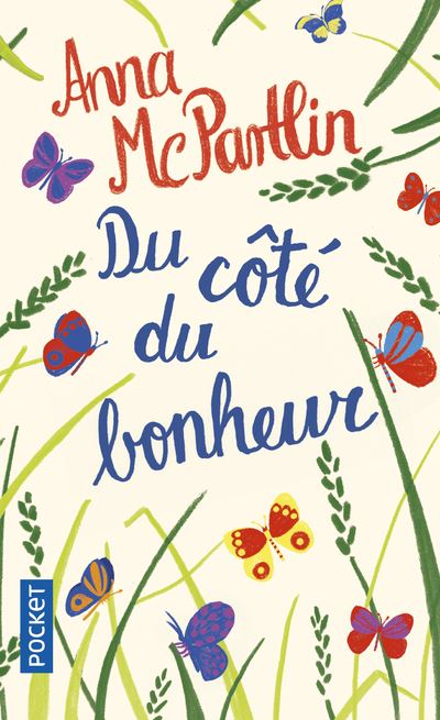 Du côté du bonheur - Anna Mcpartlin - Poche