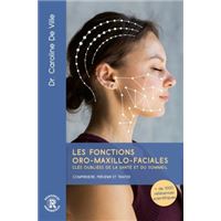 Les fonctions oro-maxillo-faciales