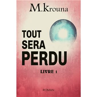 Tout sera perdu